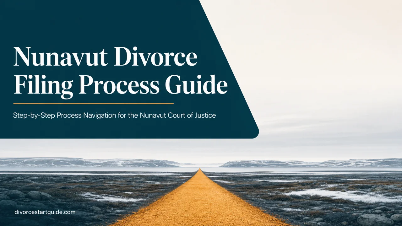 Nunavut Divorce Filing Process Guide — File Right the First Time